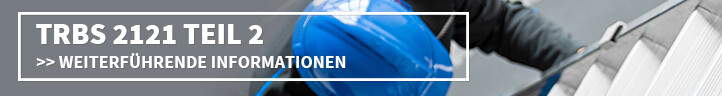 Informationen rund um die Technischen Regeln für Betriebssicherheit 2121-2